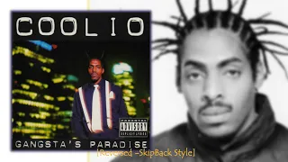 Gangsta's Paradise - Coolio (ft. LV) [Reversed -SkipBack Style]