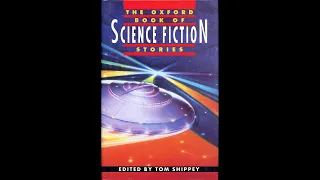 1992 - The Oxford Book of Science Fiction Stories [1/3] [ed. Tom Shippey] (Eric Meyers)