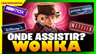 Onde ASSISTIR WONKA -  Quando e ONDE VER WONKA Dublado ( derivado da Fantastica Fabrica de Chocolate