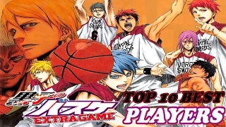 Top 10 Best Kuroko's Basketball EXTRA GAME Players (OUT OF DATE)