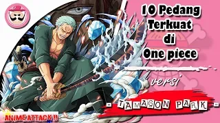 10 Pedang Terkuat di One Piece