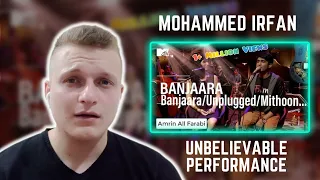 Banjaara MTV Unplugged | Mohammed Irfan | Foreigner Reaction