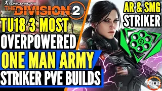 The Division 2 | BEST SOLO PVE BUILD | GOD MODE, STRIKER | 3 HIGH DMG, TANK DPS ST ELMOS, SMG BUILDS