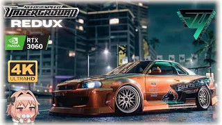 Need for Speed Underground Gameplay / Redux / 4K 60FPS - RTX3060TI