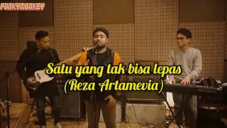 Reza Artamevia Satu Yang Tak Bisa Lepas  (Funky Monkey Cover)