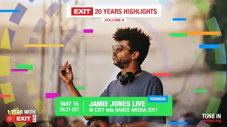 Jamie Jones live @ mts Dance Arena 2017 | EXIT 20 Years Highlights Volume 4 (teaser)