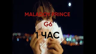 maladoy prince - g6 - 1 hour