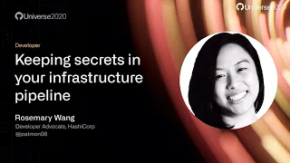 Keeping secrets in your infrastructure pipeline - GitHub Universe 2020