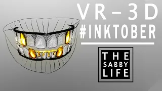 INKTOBER: "Teeth" │Tilt Brush │Inktober VR