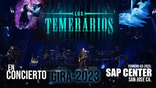 LOS TEMERARIOS GIRA 2023 SAP CENTER concierto