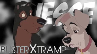 Buster ♡ Tramp | ＪＥＳＳＥ | Crossover