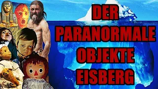 Der Paranormale Objekte Eisberg Erklärt!