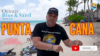 Hotel Ocean Blue & Sand en Punta Cana [No reserves sin antes ver este video]