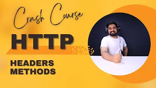 HTTP crash course | http Methods | http headers