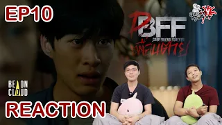 REACTION เพื่อน ตาย DFF | Dead Friend Forever EP10: สายเลือดY