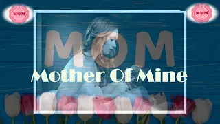 M O M  (Mother Of Mine) -  Neil Reid  (Lyrics below)