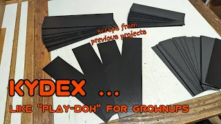 Kydex - My favorite DIY material (SO EASY TO WORK WITH)