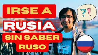 Irse a vivir a Rusia sin saber ruso