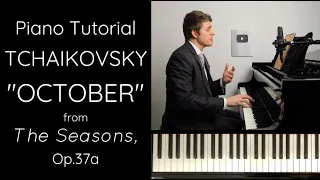 Tchaikovsky "October" from The Seasons, Op.37a Tutorial