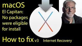 macOS El Capitan: No packages were eligible to install. How to fix. Internet Recovery.