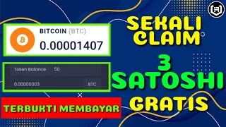 SEKALI KLIK 3 SATOSHI BTC | CLAIM FREE BITCOIN WD FAUCETPAY OR COINBASE | GRATIS | FAUCET BITCOIN