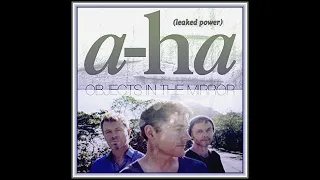 a-ha - Objects In The Mirror (leaked power)