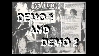 Revulsion - UK anarcho punk - Demo 1 + 2