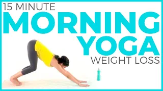 15 minute Morning Yoga For WEIGHT LOSS 🔥 Fat Burning Yoga Flow