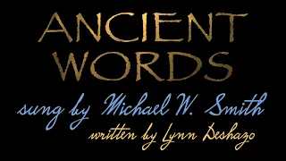 Ancient Words with Lyrics