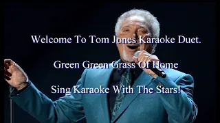 Tom Jones Green Green Grass Of Home Karaoke Duet