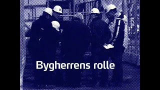 Bygherrens strategi for bedre arbejdsmiljø og produktivitet