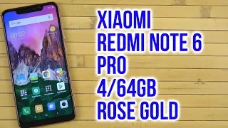 Распаковка Xiaomi Redmi Note 6 Pro 4/64GB Rose Gold