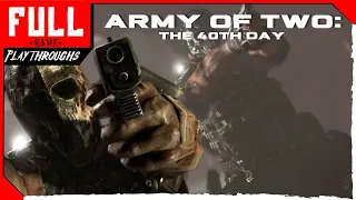 Army of Two: The 40th Day - FULL GAME Playthrough No Commentary