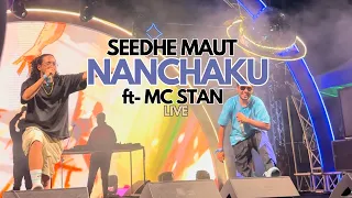 Seedhe Maut - 'Nanchaku' ft MC STΔN LIVE