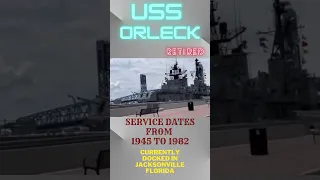 USS Orleck docked in Jacksonville Fl.