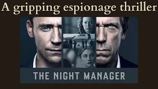 Tom Hiddleston's finest performance - The Night Manager | Hugh Laurie | Susanne Bier