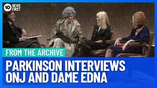 Michael Parkinson Interviews Olivia Newton-John, Gloria Swanson and Dame Edna Everage