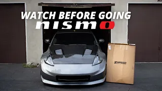 WHAT YOU NEED BEFORE GOING NISMO!!! (WHAT THEY DON'T TELL YOU!)