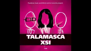 Talamasca & XSi   The Frequency