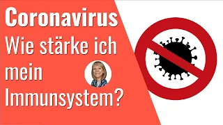Coronavirus: Wie stärke ich mein Immunsystem?