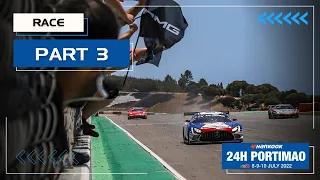 Hankook 24H PORTIMAO 2022 - Race (Part 3)