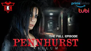 Pennhurst Asylum: Never-Before-Seen Historical & Haunt Documentary | Spooky Kisses - FREE Episode