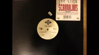 The Click - Scandalous - Vinyl (Spun By DJ Born Peace)(Puttin In Work)(Side A)(Track 2)