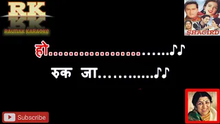 Ruk Ja Ae Hawa Karaoke With Scrolling Lyrics In हिन्दी || Clean Karaoke || Lata Didi  #raunakkaraoke