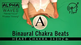 🪄Alpha Binaural Beats Heart Chakra Frequency for Positivity, Focus, & Meditation | Study Music