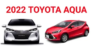 TOYOTA AQUA 2022 NEW | PRIUS C