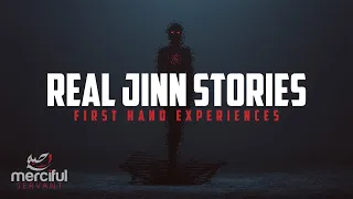 REAL JINN STORIES (DON'T WATCH AT NIGHT)