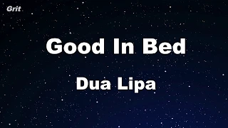 Karaoke♬  Good In Bed - Dua Lipa 【No Guide Melody】 Instrumental