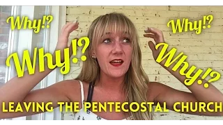 Why I Left The Pentecostal Church | Destiney Ivy