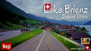 🇨🇭 LAKE BRIENZ SUNSET 4K | Driving around Brienzersee during a Beautiful Evening Twilight | #nagiCH